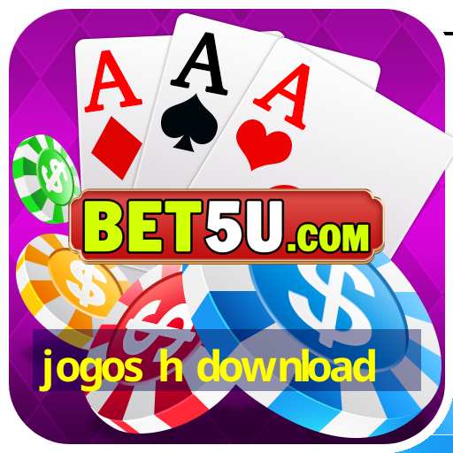 jogos h download